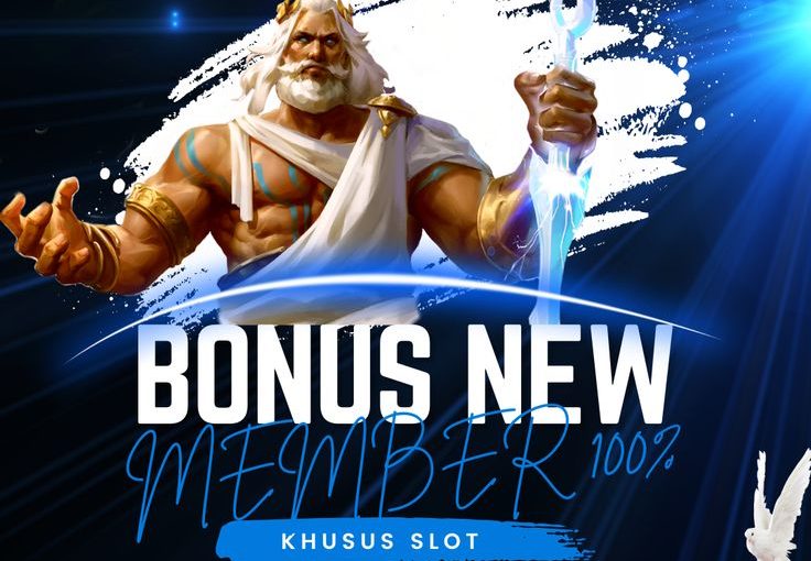 bonus new member, bonus new member 100, slot bonus 100, slot bonus